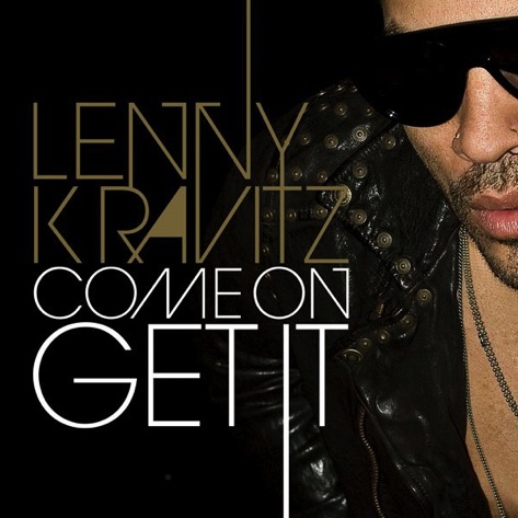 Lenny Kravitz Come On Get It Single Cover
